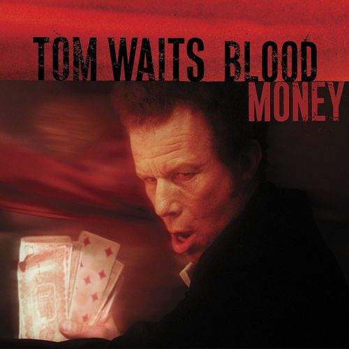 Tom Waits Blood Money vinyl lp