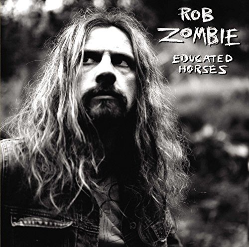 Rob Zombie Educated Horses vinyl lp