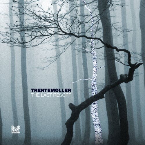 Trentemøller the Last Resort vinyl lp