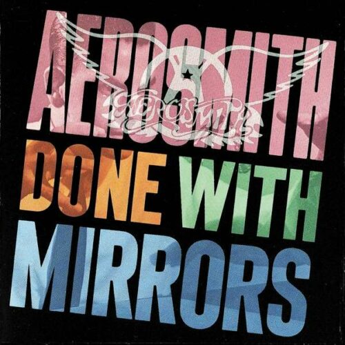 Aerosmith Done With Mirrors vinyl lp