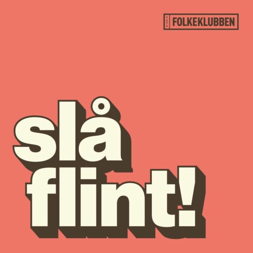 Folkeklubben Slå Flint lp vinyl