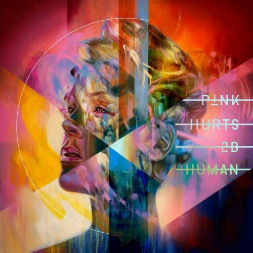 P!NK Hurts 2B Human vinyl lp