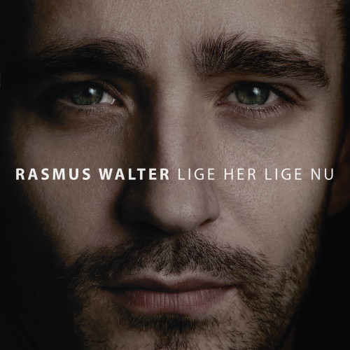 Rasmus Walter Lige Her Lige Nu lp vinyl