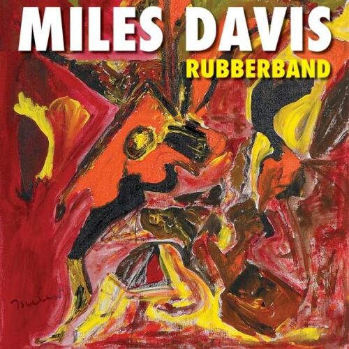 Miles Davis Rubberband lp vinyl