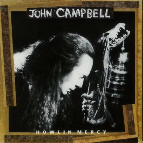 John Campbell Howlin Mercy vinyl lp