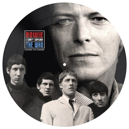 David Bowie / The Who I Can't Explain single vinyl Picture Disc