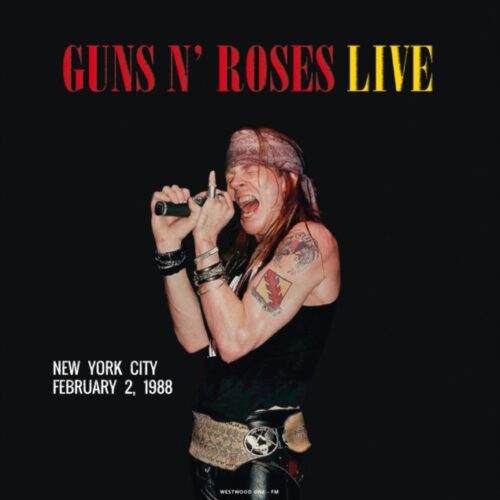 Guns N' Roses Live In New York City February 2th 1988 vinyl