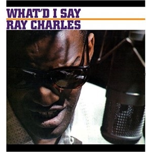 Ray Charles What'd I Say vinyl lp