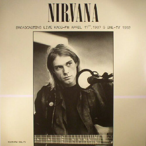 Nirvana Broadcasting Live KAOS-FM vinyl lp