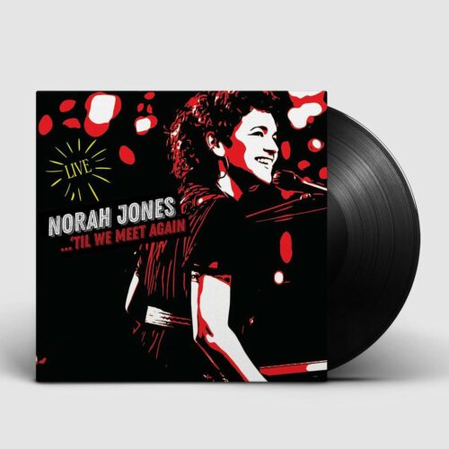 Norah Jones Til We Meet Again lp vinyl