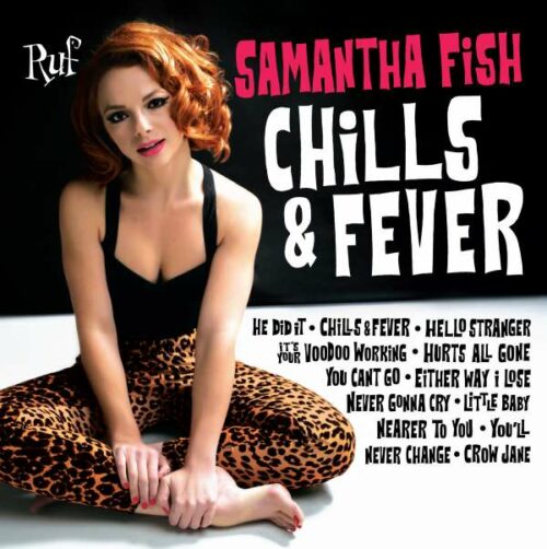Samantha Fish Chills and Fever vinyl lp