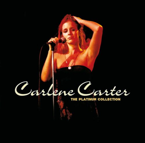 Carlene carter platinum collection cd
