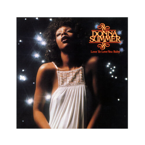 Donna Summer Love To Love You Baby 2022 vinyl lp