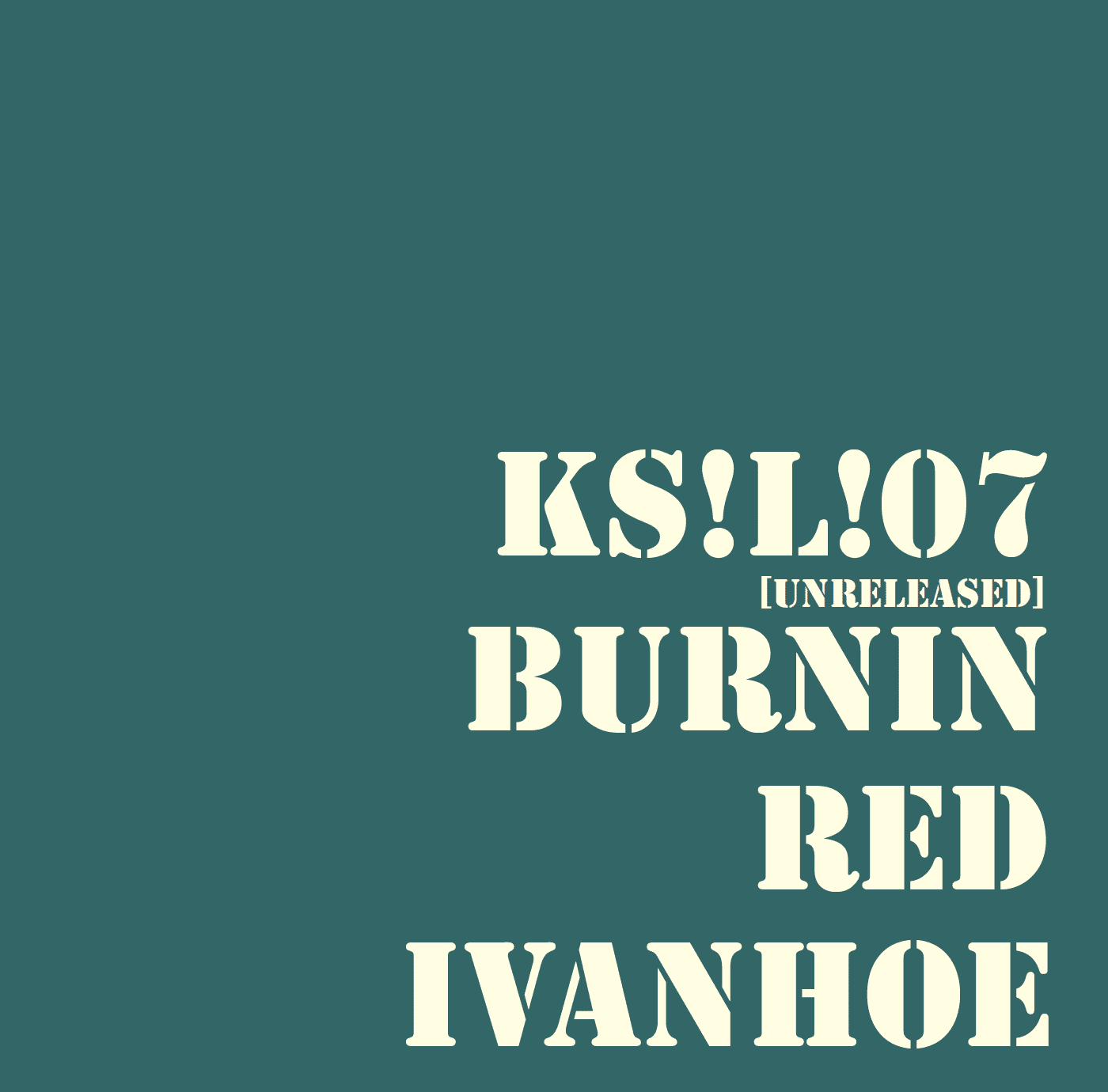 Burnin Red Ivanhoe KS!L!07 vinyl lp