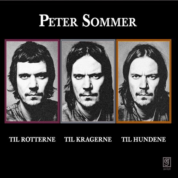 peter sommer Til Rotterne, til Kragerne, til Hundene vinyl lp