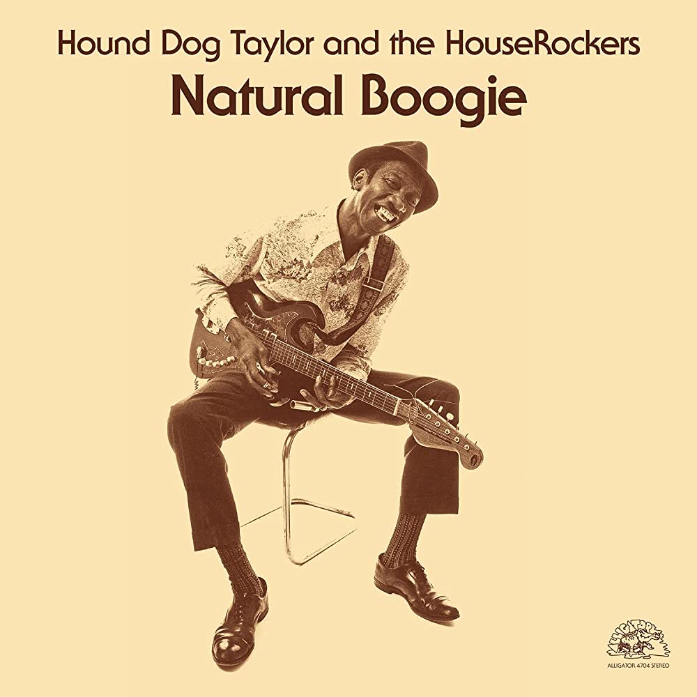 Hound Dog Taylor Natural Boogie vinyl lp