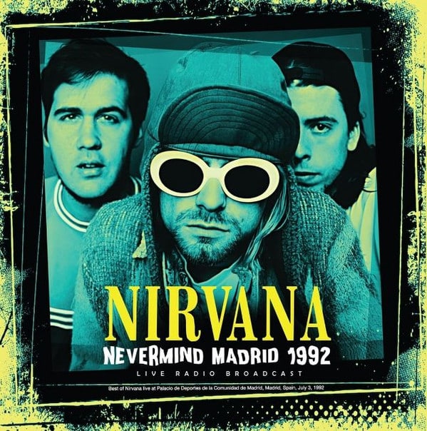 Nirvana Nevermind Madrid 1992 vinyl lp