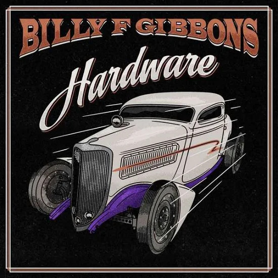 Billy gibbons Hardware vinyl lp